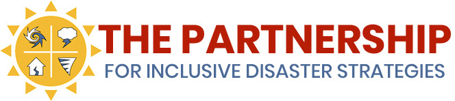 The Partnership for Inclusive Disaster Strategies