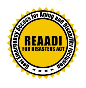 REAADI logo: image of a sun with the words "Real Emergency Access for Aging and Disability Inclusion" wrapped around inside the sun, and the words "REAADI for Disasters Act" in the center of the sun.