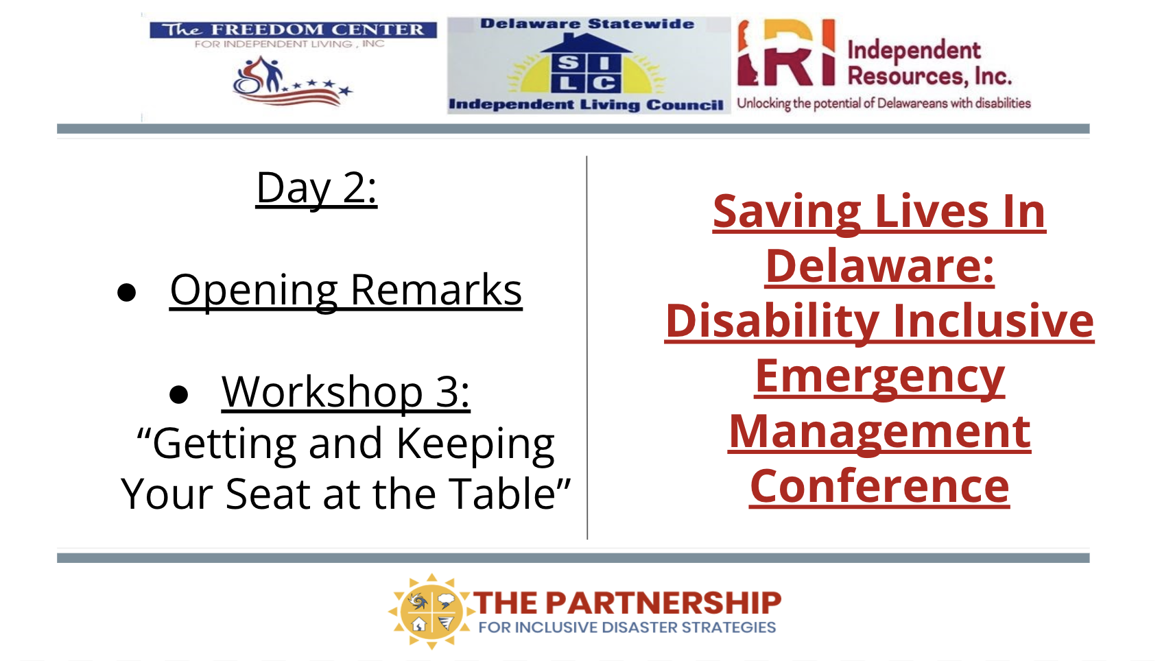 Image with the logos of The Partnership, FCIL, DE SILC, and IRI. Text reads "Day 2. Opening Remarks. Workshop 3, “Getting and Keeping Your Seat at the Table”