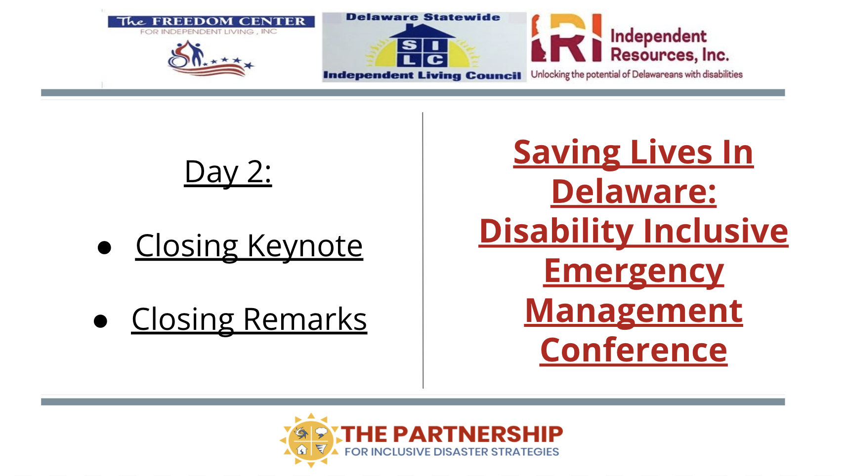 Image with the logos of The Partnership, FCIL, DE SILC, and IRI. Text reads "Day 2. Closing Keynote. Closing Remarks."