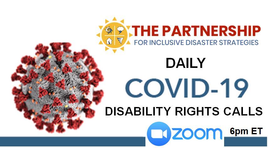 The Partnership header logo. Image of COVID virus. Text: "DAILY COVID-19 DISABILITY RIGHTS CALLS. 6PM ET". Zoom logo.