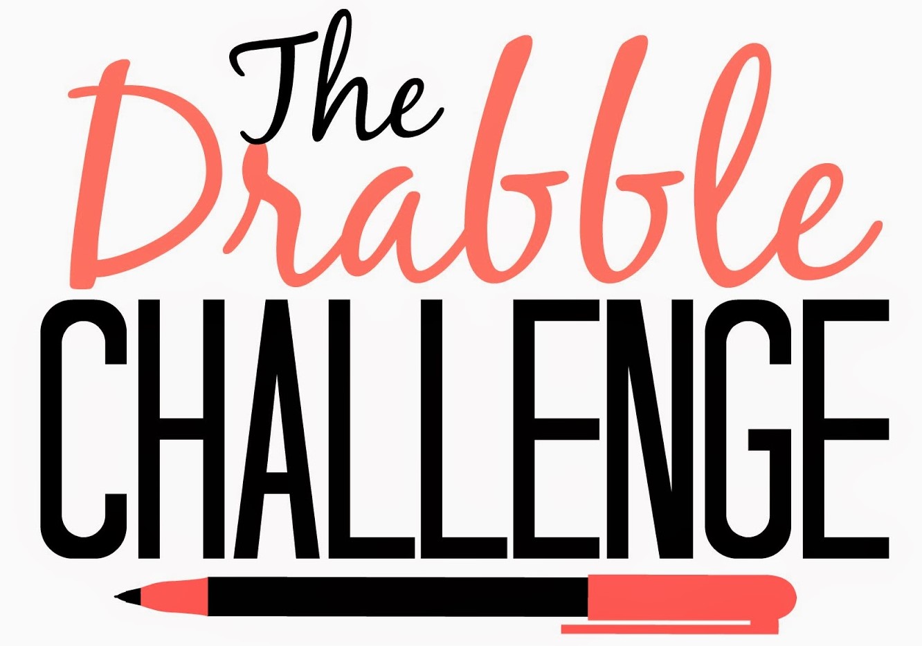Image of text: The Drabble Challenge. With a pen underneath the text.